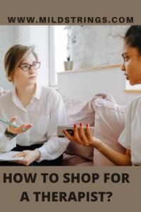 How to shop for a therapist/mildstrings/Pinterest pin